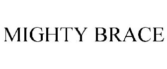 MIGHTY BRACE