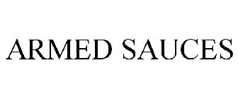 ARMED SAUCES