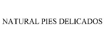 NATURAL PIES DELICADOS