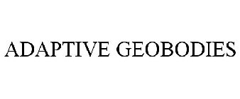 ADAPTIVE GEOBODIES