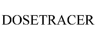 DOSETRACER