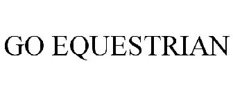 GO EQUESTRIAN