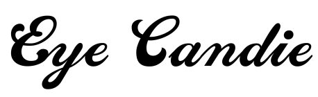 EYE CANDIE