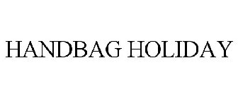 HANDBAG HOLIDAY