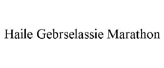 HAILE GEBRSELASSIE MARATHON