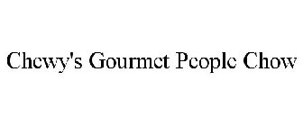 CHEWY'S GOURMET PEOPLE CHOW