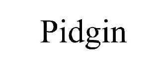 PIDGIN