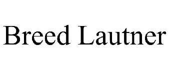 BREED LAUTNER