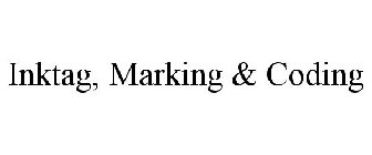 INKTAG, MARKING & CODING