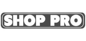 SHOP PRO