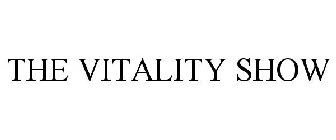 THE VITALITY SHOW
