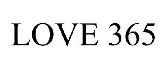 LOVE 365