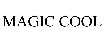 MAGIC COOL