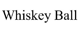 WHISKEY BALL