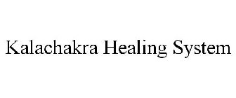 KALACHAKRA HEALING SYSTEM