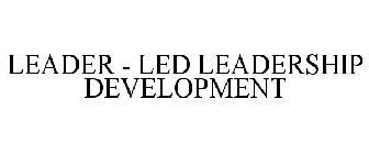 LEADER - LED LEADERSHIP DEVELOPMENT