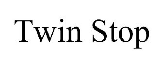 TWIN STOP