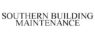 SOUTHERN BUILDING MAINTENANCE