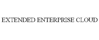 EXTENDED ENTERPRISE CLOUD