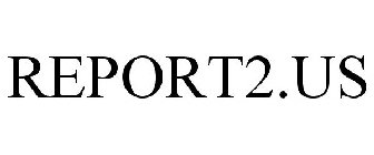 REPORT2.US
