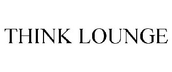 THINK LOUNGE