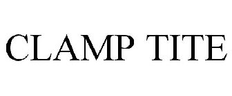 CLAMP TITE