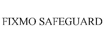 FIXMO SAFEGUARD