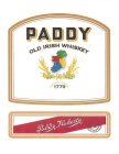 PADDY OLD IRISH WHISKEY ESTABLISHED 1779 PADDY FLAHERTY PRODUCT OF IRELAND EST. 1779