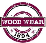 WOODWEAR 1894