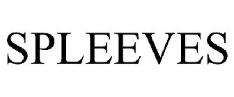 SPLEEVES