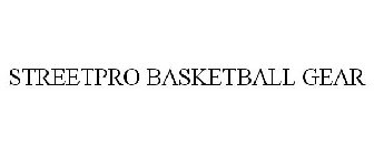 STREETPRO BASKETBALL GEAR