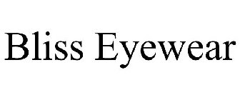 BLISS EYEWEAR