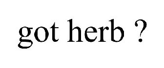 GOT HERB ?