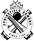 SPRINGFIELD ARMORY SINCE 1794