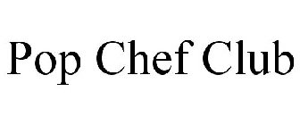 POP CHEF CLUB