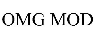 OMG MOD