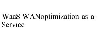 WAAS WANOPTIMIZATION-AS-A-SERVICE