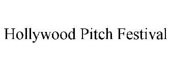 HOLLYWOOD PITCH FESTIVAL