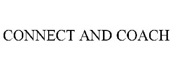 CONNECT AND COACH