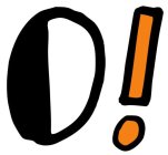 O!