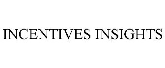 INCENTIVES INSIGHTS