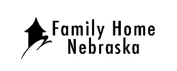 FAMILY HOME NEBRASKA