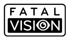 FATAL VISION