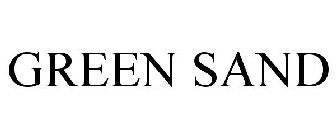 GREEN SAND