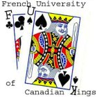FU FRENCH UNIVERSITY OF CANADIAN KINGS