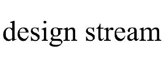 DESIGN STREAM