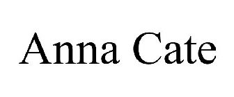 ANNA CATE