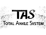 TAS TOTAL ANKLE SYSTEM