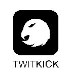TWITKICK