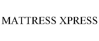 MATTRESS XPRESS